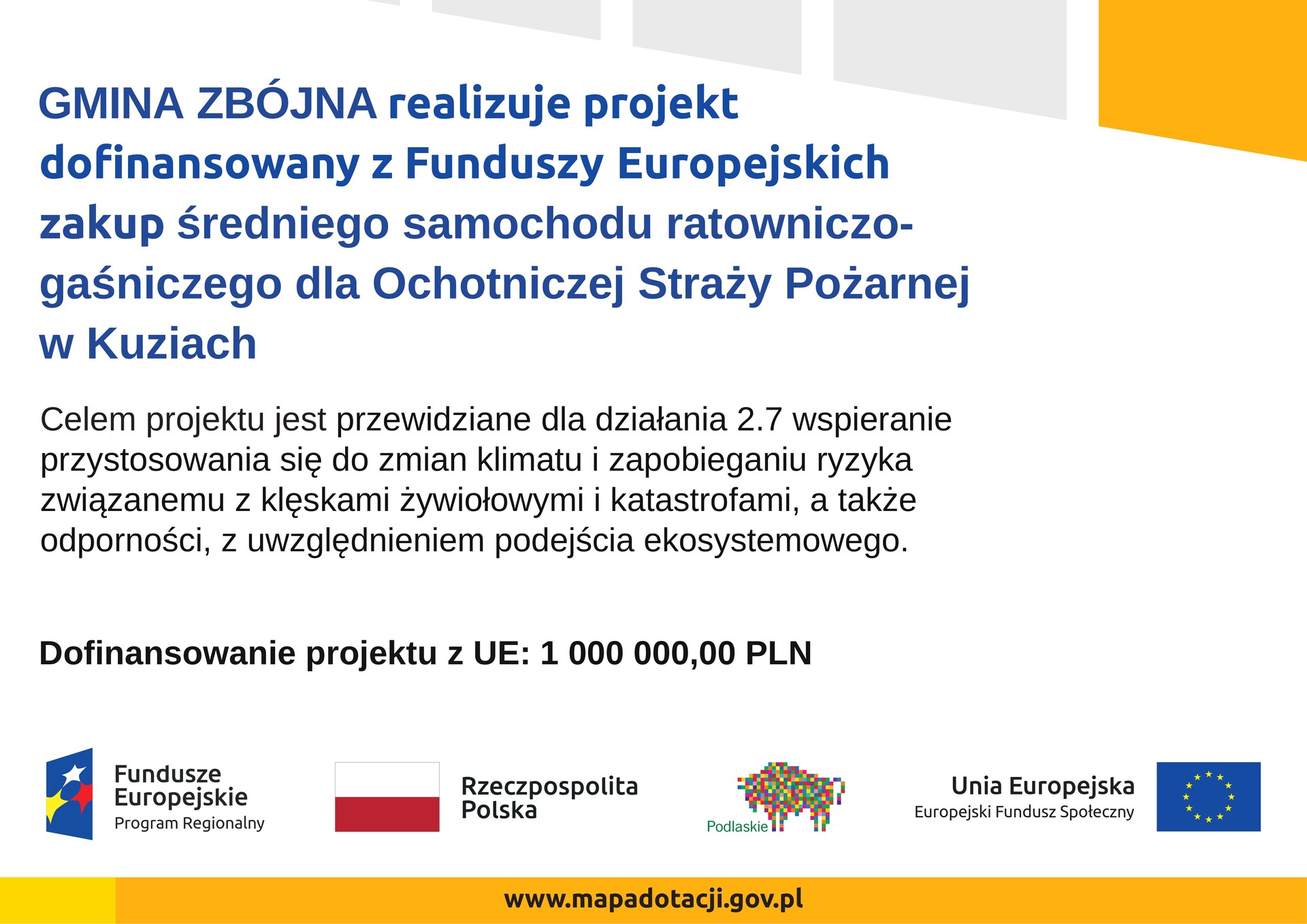 Zdjęcie do wiadomości Zakup średniego samochodu ratowniczo-gaśniczego dla Ochotniczej Straży Pożarnej w Kuziach