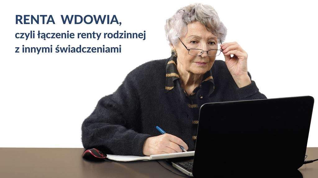 Zdjęcie do wiadomości RENTA WDOWIA – łączenie renty rodzinnej z innymi świadczeniami